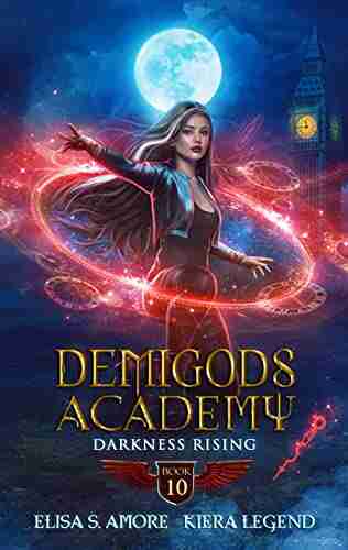 Demigods Academy 10: Darkness Rising (Demigods Academy series)