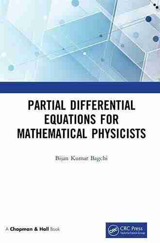 Partial Differential Equations For Mathematical Physicists