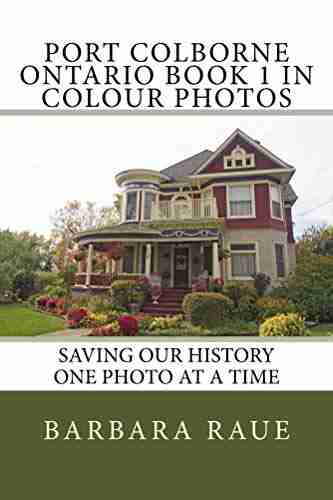 Port Colborne Ontario 1 in Colour Photos: Saving Our History One Photo at a Time