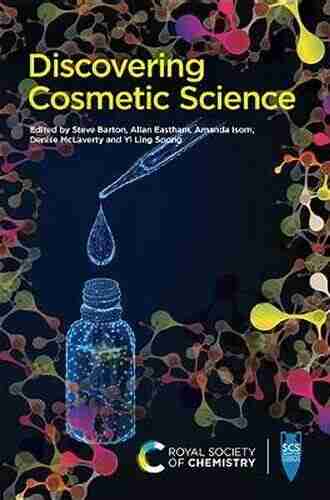 Discovering Cosmetic Science Melvin T Tyree