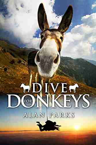 Dive For Donkeys Alan Parks