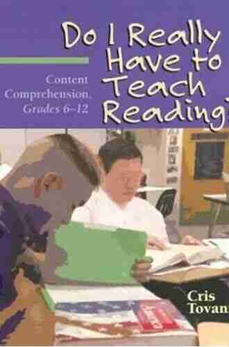 Do I Really Have to Teach Reading?: Content Comprehension Grades 6 12