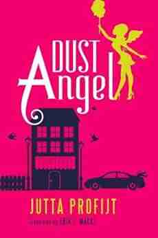 Dust Angel Jutta Profijt