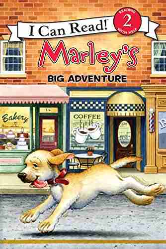 Marley: Marley S Big Adventure (I Can Read Level 2)