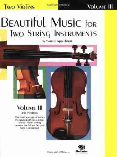 Beautiful Music For Two String Instruments: Two Violins Vol 3