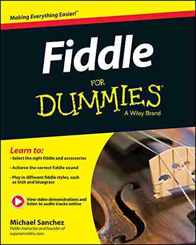 Fiddle For Dummies: + Online Video and Audio Instruction