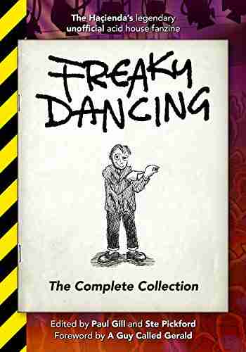 Freaky Dancing: The Complete Collection