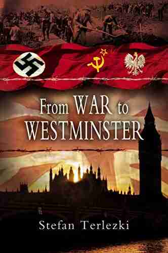 From War To Westminster Stefan Terlezki