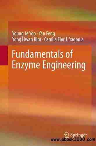 Fundamentals Of Enzyme Engineering Ann Russell