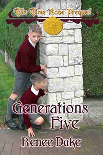 Generations Five (The Time Rose Prequel)