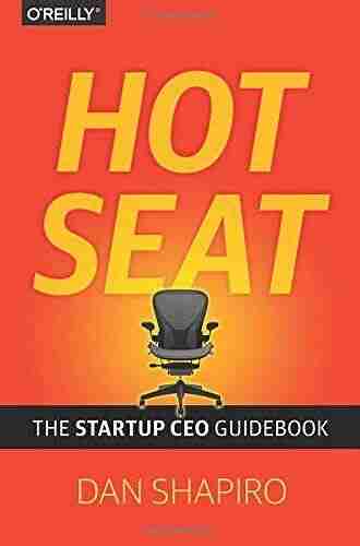 Hot Seat: The Startup CEO Guidebook