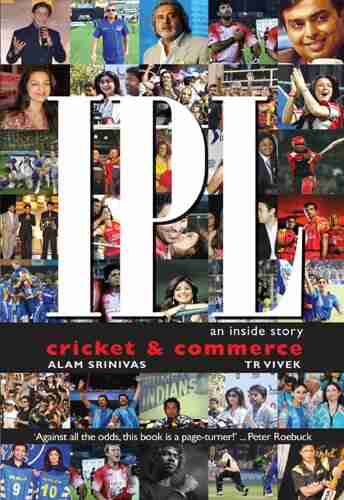 IPL: An Inside Story Cricket Commerce