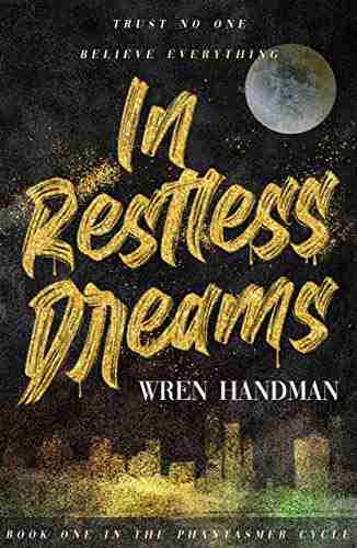 In Restless Dreams (The Phantasmer Cycle 1)