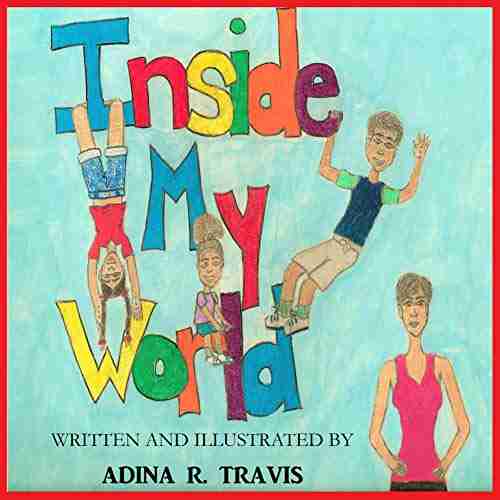 Inside My World (Our World 1)