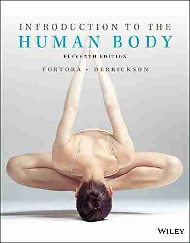 Introduction To The Human Body 11th Edition