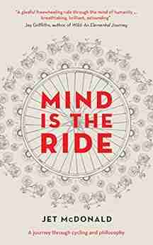 Mind Is The Ride Jet McDonald