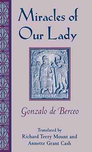 Miracles Of Our Lady (Studies In Romance Languages)