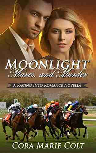 Moonlight Mares and Murder: A Sweet Clean Equestrian Romance with a Mystery Subplot