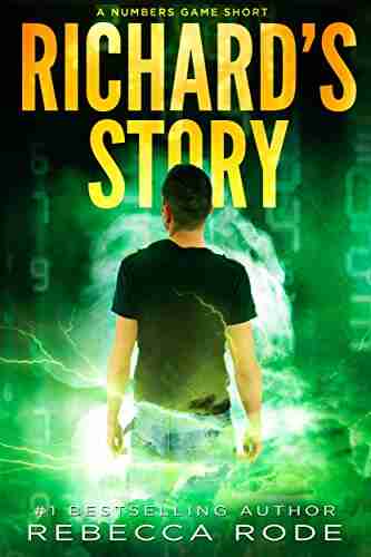 Richard s Story: A Numbers Game Short (Numbers Game Saga)