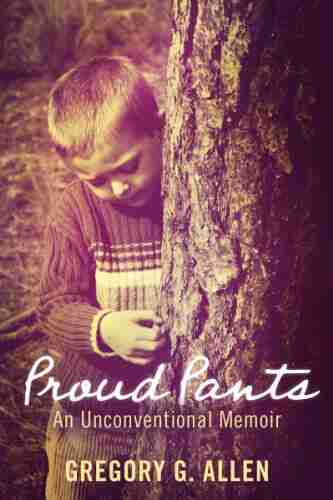 Proud Pants Gregory G Allen