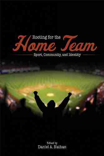 Rooting for the Home Team: Sport Community and Identity