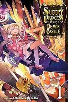 Sleepy Princess in the Demon Castle Vol 1