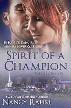 Spirit of a Champion (Sisters of Spirit #7)