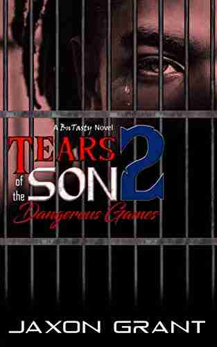 Tears Of The Son 2: Dangerous Games