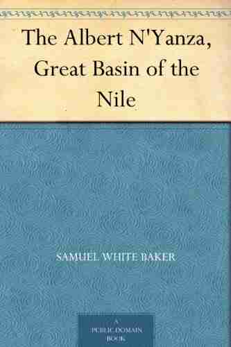 The Albert N Yanza Great Basin of the Nile