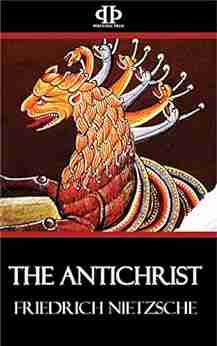 The Antichrist Friedrich Nietzsche