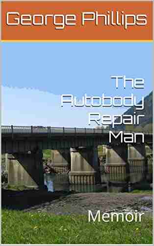 The Autobody Repair Man: Memoir