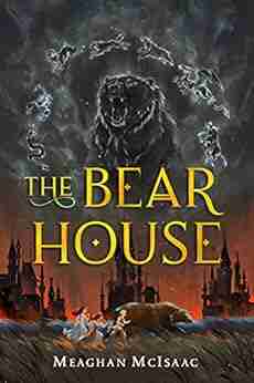 The Bear House Meaghan McIsaac