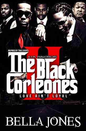 The Black Corleones 2: Love Aint Loyal