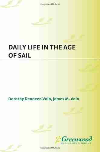 Daily Life in the Age of Sail