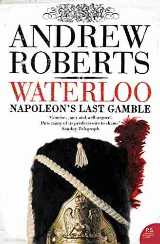 Waterloo: Napoleon S Last Gamble (Making History (Paperback))