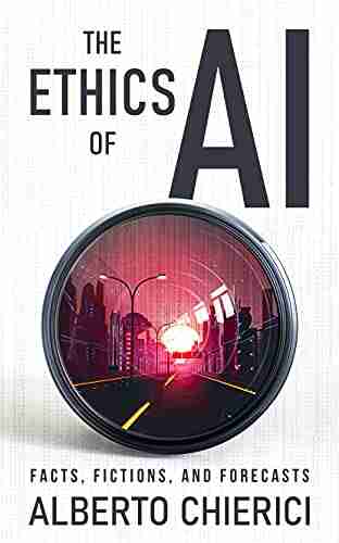 The Ethics of AI: Facts Fictions and Forecasts