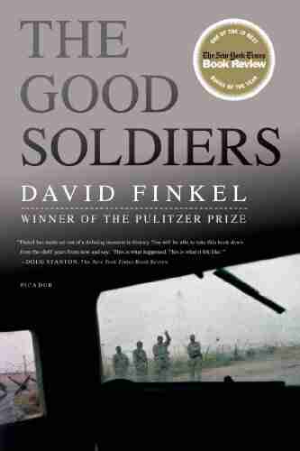 The Good Soldiers David Finkel