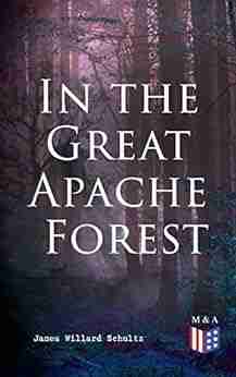 In the Great Apache Forest: The Story of a Lone Boy Scout