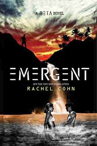 Emergent (Beta 2) Rachel Cohn