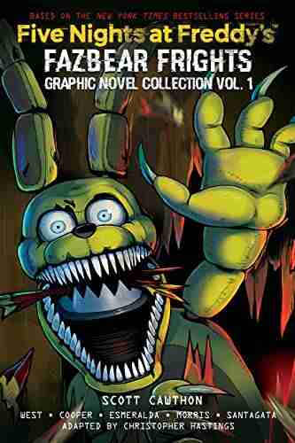 Five Nights at Freddy s: Fazbear Frights Graphic Novel Collection #1