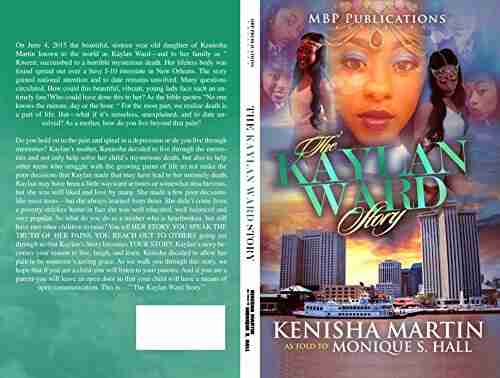 The Kaylan Ward Story Monique S Hall