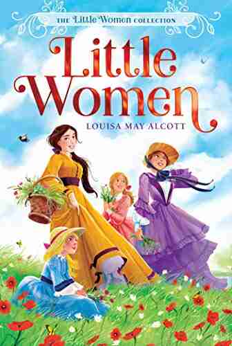 Little Women (The Little Women Collection 1)