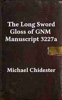 The Long Sword Gloss Of GNM 3227a