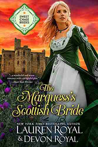 The Marquess S Scottish Bride (Sweet Chase Brides 2)