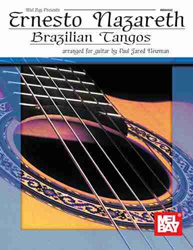 Ernesto Nazareth Brazilian Tangos