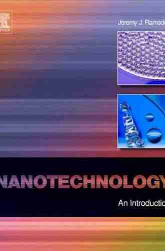 Nanotechnology: An Introduction (Micro And Nano Technologies)