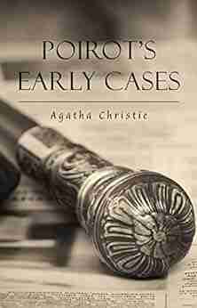 The Early Cases Of Hercule Poirot