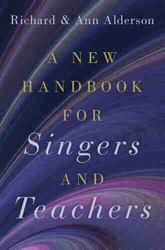 A New Handbook For Singers And Teachers