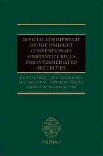 Official Commentary on the UNIDROIT Convention on Substantive Rules for Intermediated Securities