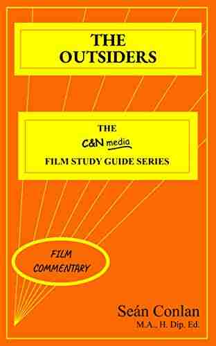 The Outsiders Film Commentary: Deepen your knowledge and understanding of this film (C N media Film Study Guide Series)